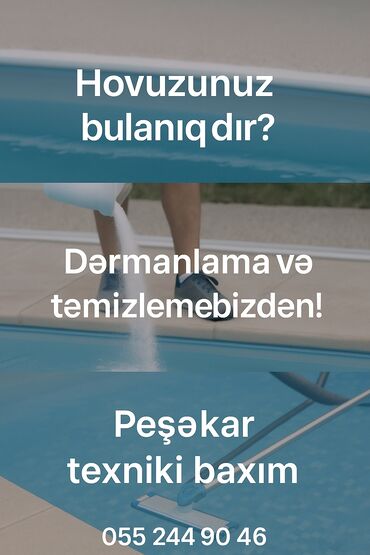 Digər xidmətlər: Bakı və ətrafında peşəkar hovuz təmizliyi və texniki baxım. Bakı və