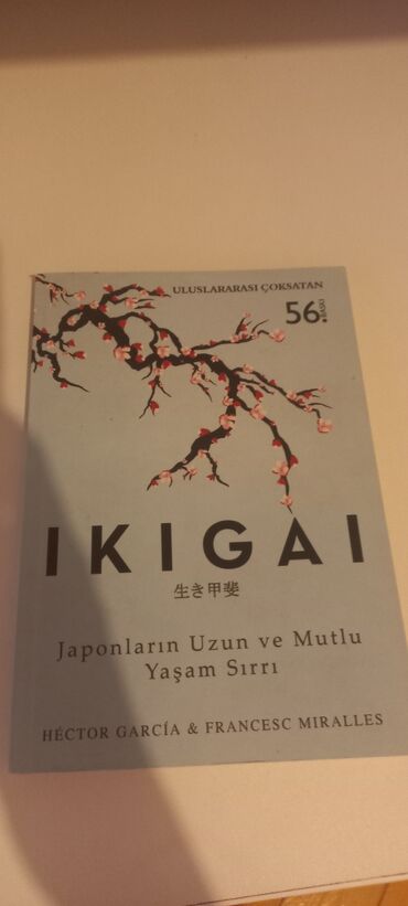 Ikigai 56 baskı
əlavə məlumat üçün müraciət etməyiniz xaiş olunur