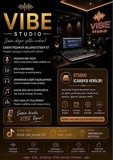 VIBE Studio – səsinizə dəyər qatan məkan Xidmətlər: - Peşəkar səs