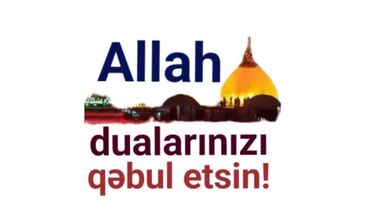 dini sekiller: Bu, dini motivli bir təsvirdir. Üzərində "Allah dualarınızı qəbul