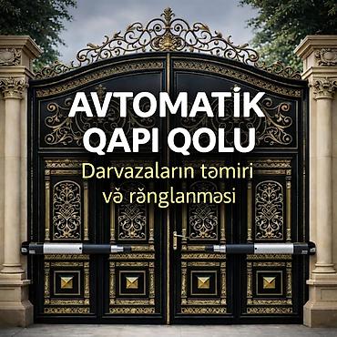 darvza: 🏠 Avtomatik Qapı Qol + Darvazaların Rənglənməsi və Təmiri! 🖌️ — 1