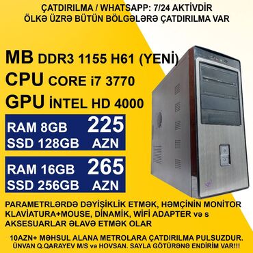 Masaüstü kompüterlər və iş stansiyaları: ⭐Core i7 3770/8GB Ram/128GB SSD – 225 AZN ⭐Core i7 3770/16GB Ram/256GB