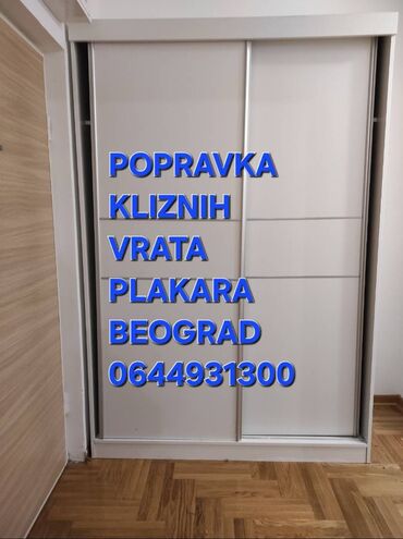Građevinarstvo i rekonstrukcija: Usluga: Popravka kliznih vrata i plakara – Beograd Opis: - Stručno — 1