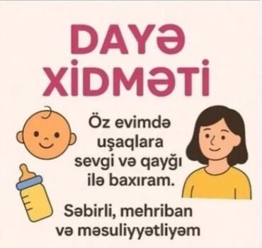 требуется женщина по уходу за пожилым человеком: Daya xidməti Öz evimdə uşaqlara sevgi və qayğı ilə baxıram. Səbirli