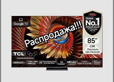TCL 85C8K (216 см) - Premium QD MiniLED - Яркость до 5000 нит - 3200