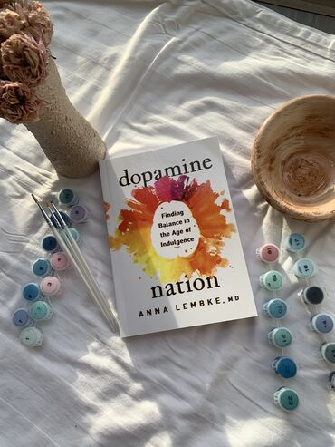 психология книга: Dopamine Nation. Как найти баланс в эпоху изобилия книга доктора Анны