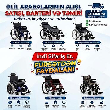 Əlil arabalarının alışı, satışı, barter və təmiri – rahatlıq lalafo.az -da Əlil arabalarının alışı, satışı, barter və təmiri – rahatlıq