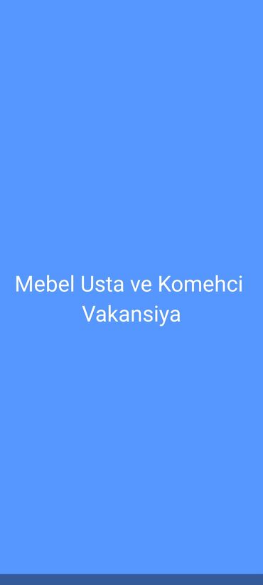 Tikiş: Mebil Usdasi ve komehci teleb olunur