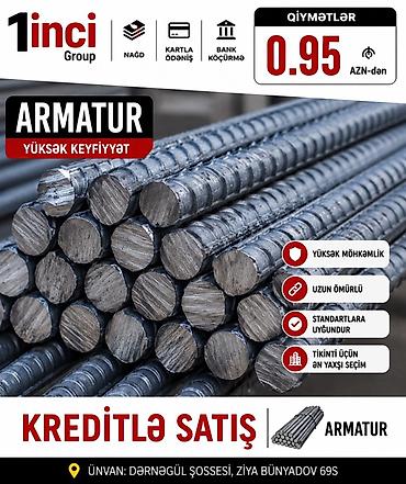 ARMATUR – yüksək keyfiyyət - Yüksək möhkəmlik və uzunömürlülük -