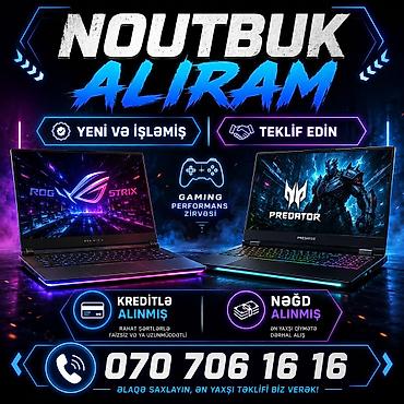 Ноутбуки и аксессуары: ƏN YÜKSƏK QİYMƏTƏ NOUTBUK ALIRAM YENİ VƏ İŞLƏMİŞ TEKLİF EDİN — 1