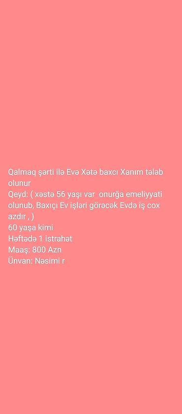 coban isi: Ev köməkçisi tələb olunur, 6/1, 1-2 illik təcrübə, Aylıq ödəniş — 1