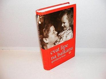 c4 2005: Cvat lipe na balkanu gordana kuić alfa 2007 tvrd povez stanje vrlo — 1