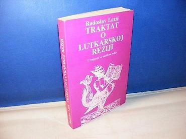 bubamara trotinet: Traktat o lutkarskoj režiji radoslav lazić u traganju za estetikom — 2