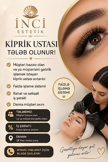 Əməkdaş axtarışı (vakansiyalar): Kiprik ustası tələb olunur, Faiz — 1