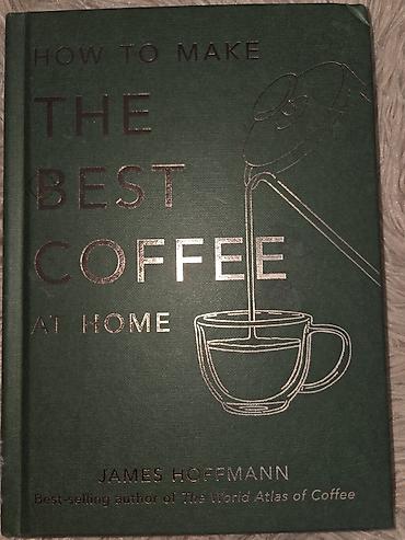 içkilər: 📗 “How to Make the Best Coffee at Home” Müəllif: James Hoffmann — 1