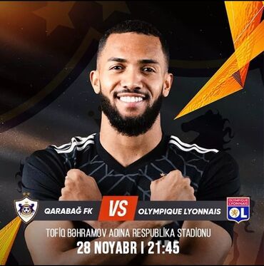 спорт товары: Qarabag-Lyon oyunu ucun 2 eded bilet deyerinden asagi qiymete satiram