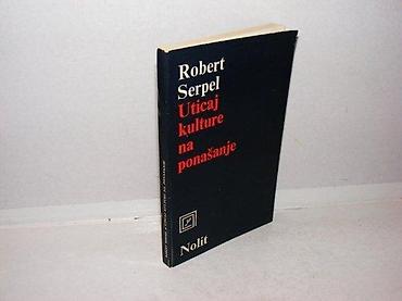 tipke: Uticaj kulture na ponašanje robert serpel 1978 nolit stanje vrlo dobro — 1