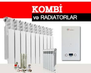 Kombilər: Kombi Təmir Quraşdırma kombi .radiatorların yuyulub təmizlənməsi