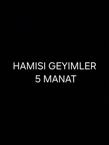 Digər qadın geyimləri: Geyimlər – hamısı 5 manat. • Kategoriya: Geyim məhsulları • Qiymət — 1