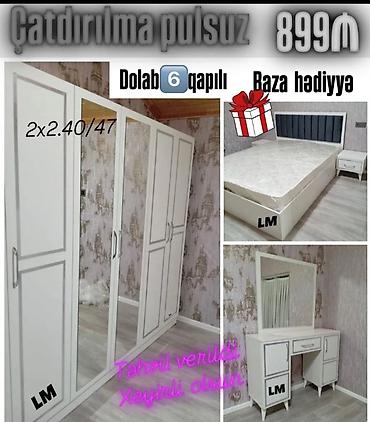 masa makeup: Yataq otağı mebel dəsti Tərkib: - 6 qapılı dolab (ölçü: 2 x 2.40 x — 1