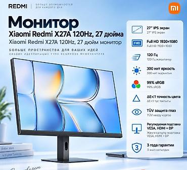 **Монитор Xiaomi Redmi X27A 120Hz, 27 дюймов** Xiaomi Redmi X27A — at lalafo.kg **Монитор Xiaomi Redmi X27A 120Hz, 27 дюймов** Xiaomi Redmi X27A —