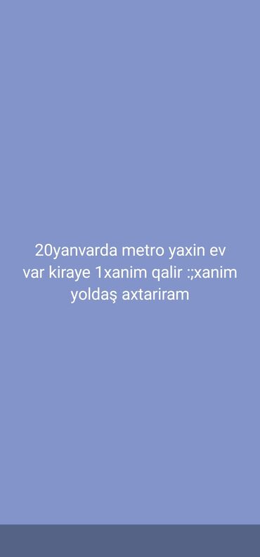 Rover: 20 Yanvar metrosuna yaxın mənzildə kirayə üçün otaq təklif olunur