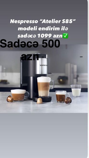 8600 luna: Nespresso atelier s85 modeli. Həm isti,həm soyuq latte