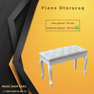 piyano qiymetleri: Piano Oturacaq Satış Qiyməti: 120 azn Endirimli Qiymət: 100 azn✅