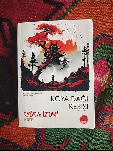 Книги и журналы: Məhsul: Kitab – “Kōya Dağı Keşiși” Müəllif: Kyōka Izumi Tərcümə — 1