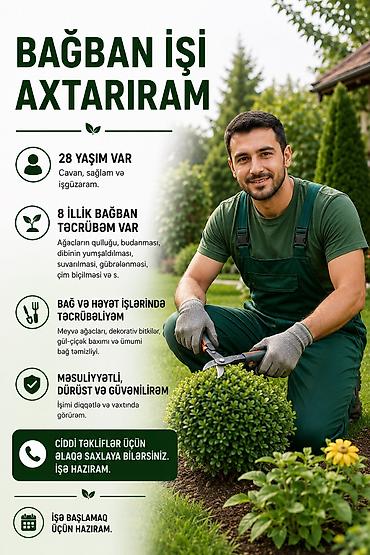 bağban vakansiya 2026: Bağban, 28 yaş, 5 ildən artıq təcrübə — 1