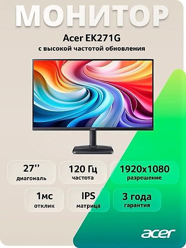 acer 5742: ​🔸27" Full HD (1920x1080) IPS matrisa ​🔸120 Hz / 1 ms 🔸​Daxili — 1