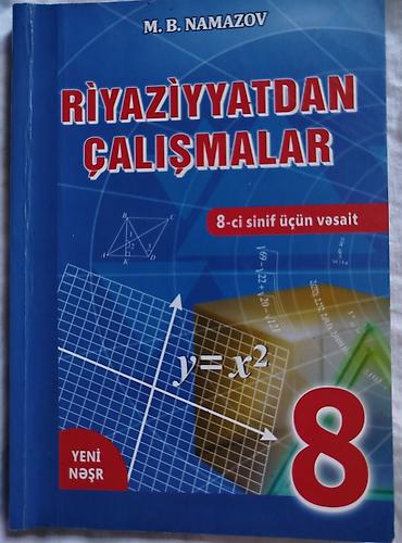 kitab skafi: İçi tam təmizdir, 8ci sinif üçün, riyaziyyat Namazov. qiymət 5azn — 2