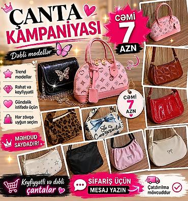 yumru sumkalar: Çanta kampaniyası – cəmi 7 AZN Müxtəlif modellər: - Trend dizaynlar — 1