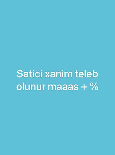 goran agro: Satış məsləhətçisi tələb olunur, Yalnız qadınlar üçün, İstənilən yaş, Təcrübəsiz — 1