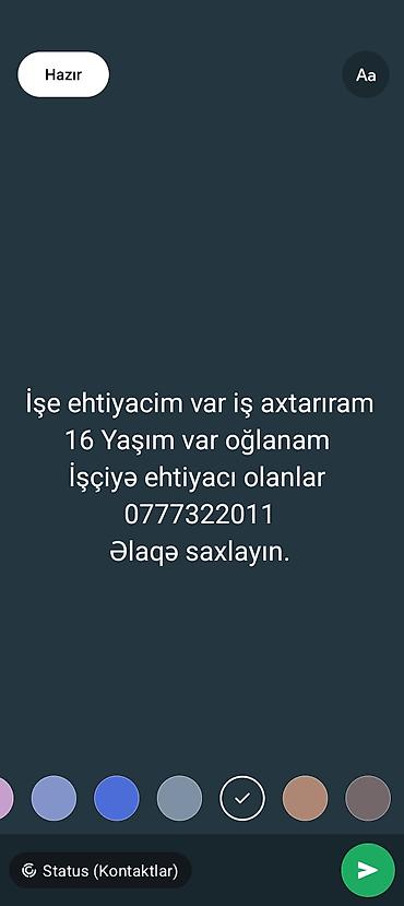 tap az iw axtarıram: Xidmət: Gənc işçi özünə uyğun iş axtarır - Yaş: 16 - Cins: oğlan - — 2