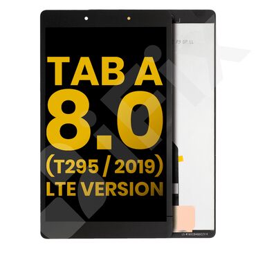 Telefon ekranları: 📱 Ekran Samsung T295 Tab A 8.0 qara 🛠️İstənilən növ telefon və