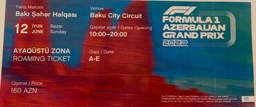 bilet v Azərbaycan | TƏDBIRLƏRIN TƏŞKILI: Formula 1 finala bilet 2 ədəd