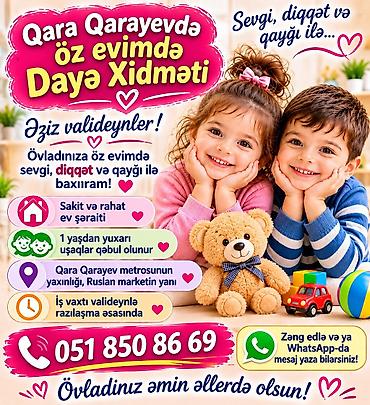 Qara Qarayevdə öz evimdə dayə xidməti - Uşaqlara sevgi, diqqət və