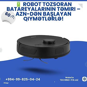 robot tossoran: Robot tozsoranların batareylarının yenisi ilə əvəz olunması ən yüksək — 1