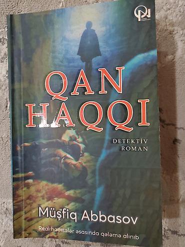 Kitablar və jurnallar: Məhsul: Kitab – “Qan Haqqı” Janr: Detektiv roman Müəllif: Müşfiq — 1