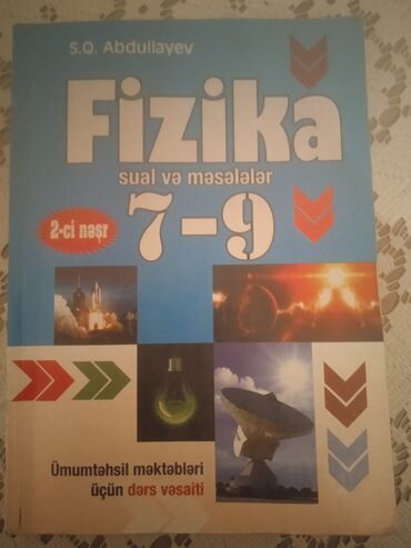 fizika sual və məsələlər 6 7: Fizika Testlər 8-ci sinif, S.Q. Abdullayev, 2-ci hissə, 2018 il