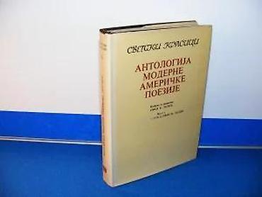 hari: Antologija moderne američke poezijeProsveta, Beograd, 1972. Prevod — 3