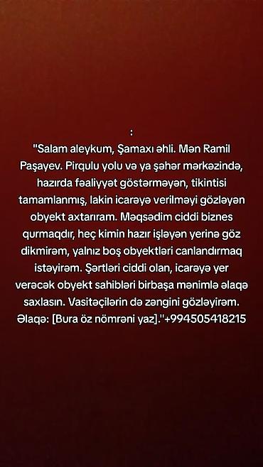 kiraye gence: Şamaxıda boş obyekt axtarışı - Tələb olunan yer: Pirqulu yolu və ya — 1