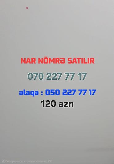 azercell operatorla elaqe: Nar operatorda yadda qalan mobil nömrə satılır: 070 227 77 17 Qiymət — 1