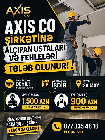 Salam Işe Düzeltme Deyil. !!!! Gündelik Alçipan Ustalari Teleb Olunur