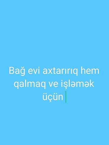 kv ev: Elan: Bağ evi axtarılır – həm qalmaq, həm də işləmək üçün Tələblər: - — 1
