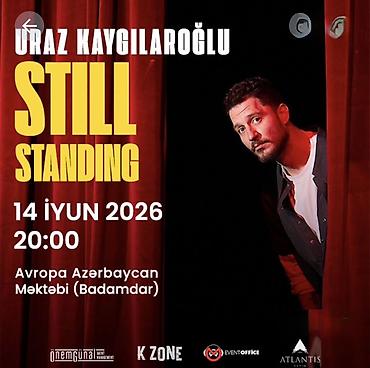 детское шоу: Tədbir: “Still Standing” – Uraz Kaygılaroğlu solo şousu Tarix və — 1