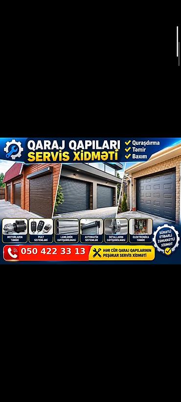 qapi darvaza: Qaraj qapıları üzrə peşəkar servis xidməti Xidmətlər: - Quraşdırma — 1