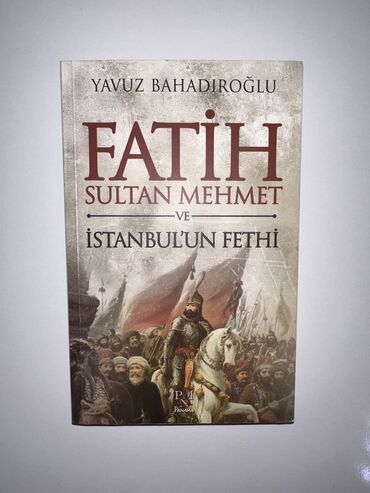 nərgiz nəcəf kitabı: Yavuz Bahadıroğludan “Fatih Sultan Mehmet” adlı tarixi əsər