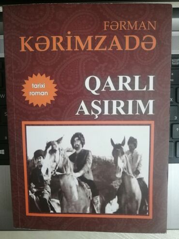 Книги, журналы, CD, DVD: Fərman Kərimzadə - Qarlı aşırım romanı